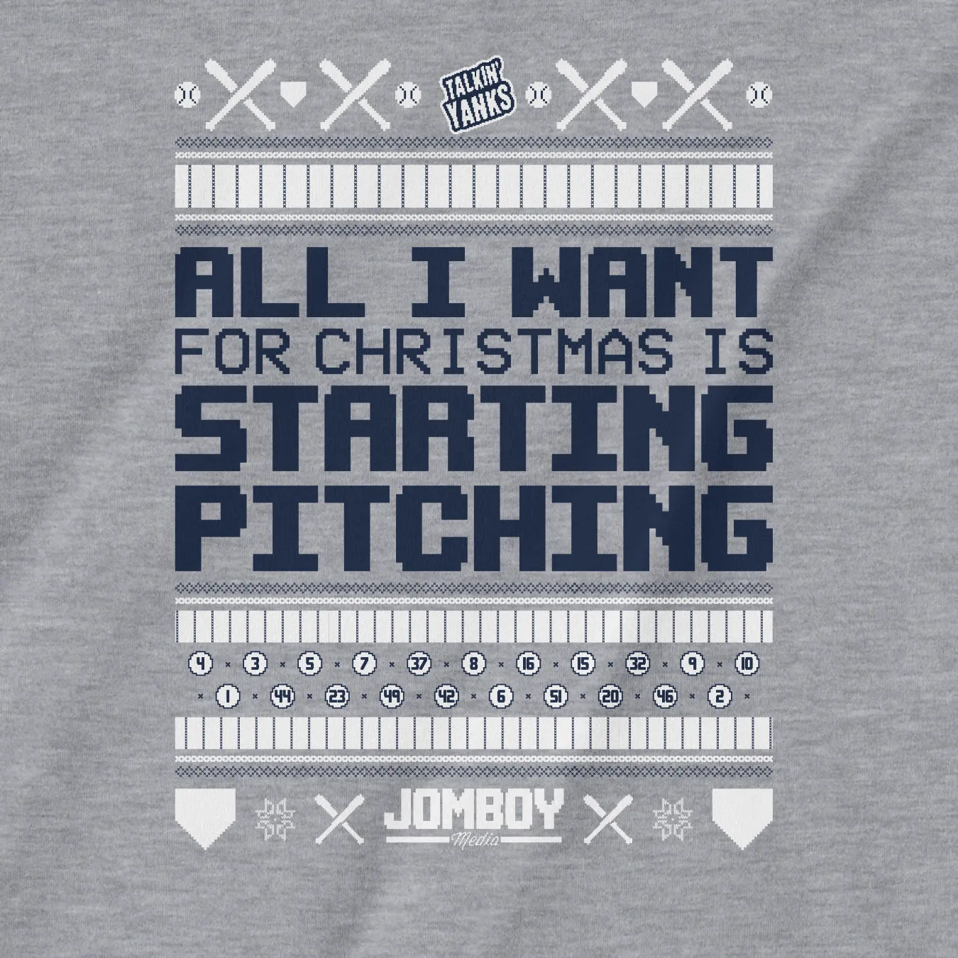 All I Want For Christmas Is Starting Pitching | Yanks | T-Shirt