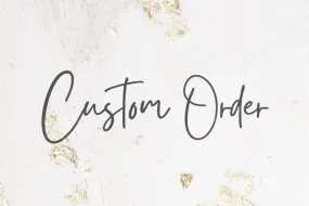 Custom Order Anton