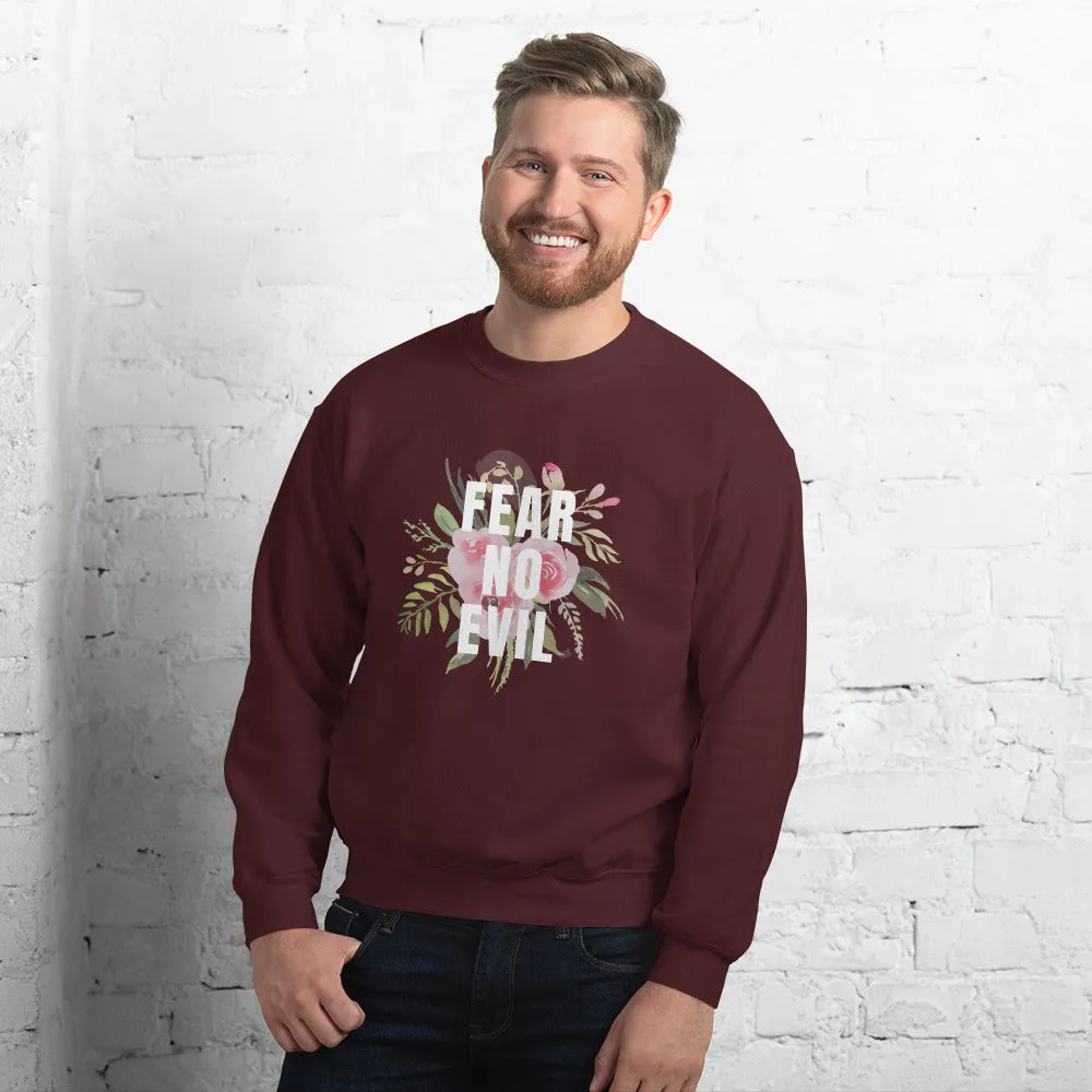 FEAR NO EVIL SWEATSHIRT